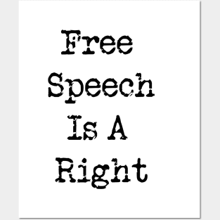 Free Speech is A Right - independence Day Posters and Art